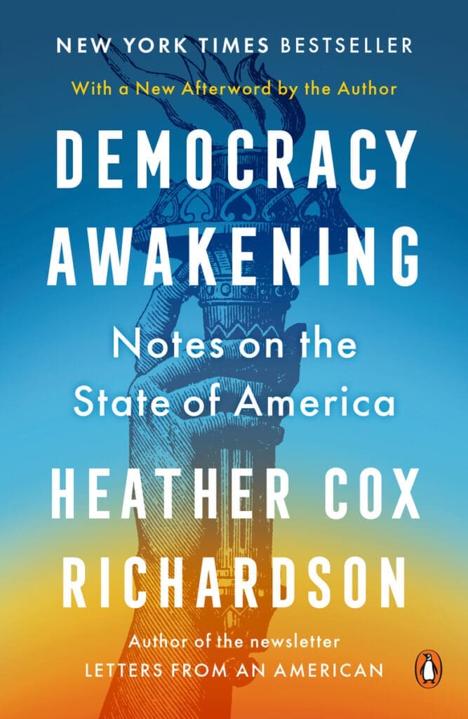 GVI Book Club: \"Democracy Awakening\" by Heather Cox Richardson
