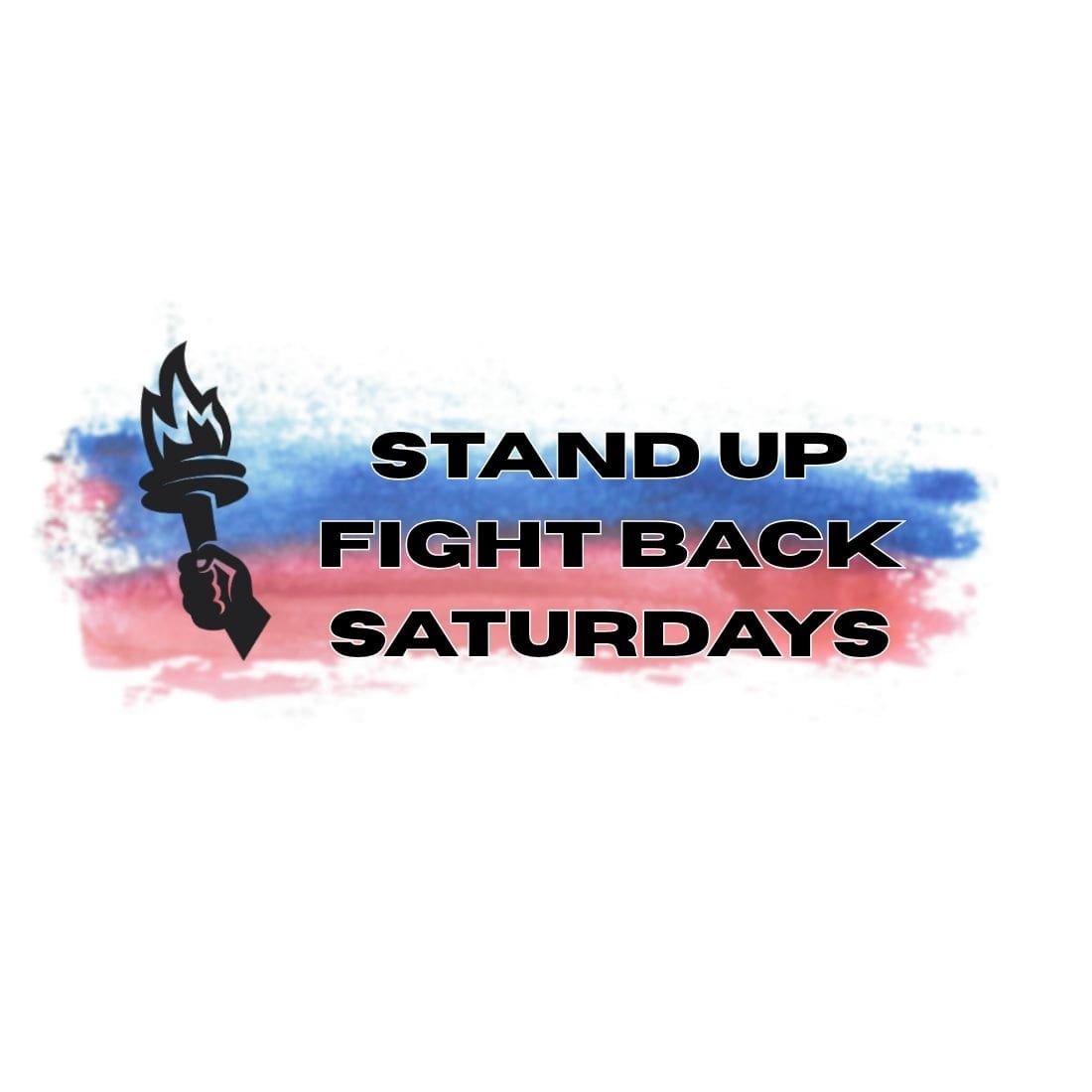 Stand Up Fight Back Saturdays
